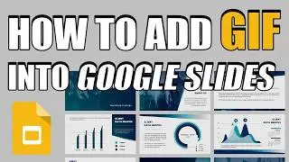 How To Add GIF To Google Slides