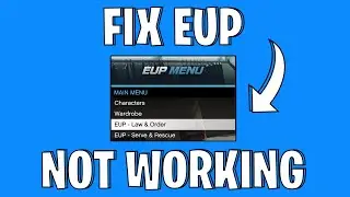 How To Fix EUP Menu Not Loading In Your Game | EUP Menu Not Working Fix (2024)