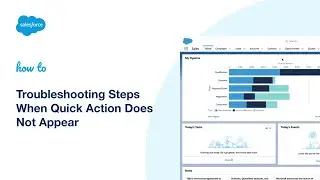 Troubleshooting Steps When Quick Action Does Not Appear | Salesforce Platform