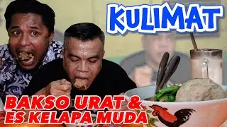 KULIMAT BAKSO URAT & ES KELAPA MUDA - ABDUR PINGPONG