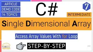 C# Single Dimensional Array | Access Array Values with for Loop