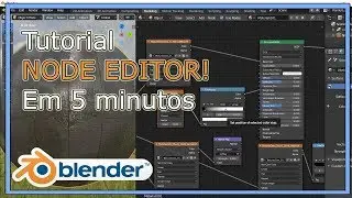 Aprenda a usar o Node Editor do Blender 2.8 em 5 MINUTOS