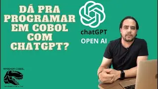 [Aprenda COBOL] - Da pra programar COBOL com ChatGPT?