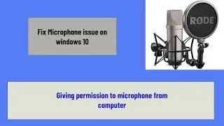 fix microphone not working on windows 10/ Fix microphone connecting issue in computer