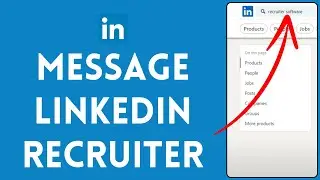 How To Send Message to Recruiters On LinkedIn (2024) | Reach Out To Recruiters On LinkedIn