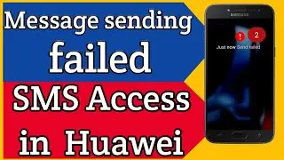 How to fix message sending failed || Premium sms access || SMS Not send error in Android || Huawei