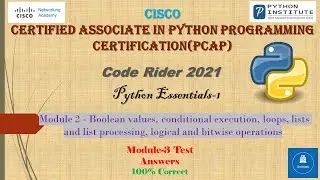 CISCO| Python Essentials Answers 1 (PCAP)| Module 3 Test 💯% Correct Answers| Boolean Values...
