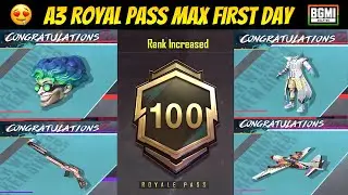 😍ROYAL PASS MAX A3 - A3 RP MAX FIRST DAY - BGMI NEW A3 ROYAL PASS IS HERE 