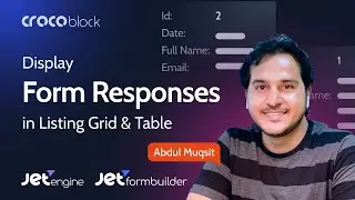 How to Display WordPress Form Submissions in a Listing Grid and Table? | JetEngine & JetFormBuilder