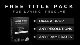 Davinci Resolve FREE Minimalist Title Pack