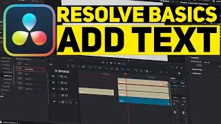 DaVinci Resolve Basics - Add Text