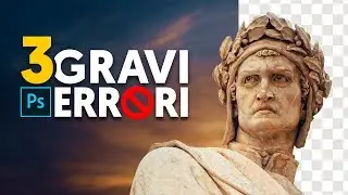 3 GRAVISSIMI ERRORI da NON fare in Photoshop