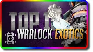 Destiny 2 - Top 10 Warlock Exotics in Season of the Deep