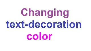 How to change the text-decoration Color