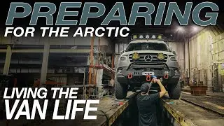 Preparing for my Winter VanLife ARCTIC EXPEDITION | Living The Van Life