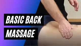 Basic Back Massage Tutorial