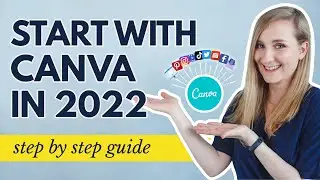 Canva Tutorial: How to get Started with Canva in 2023