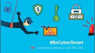 #BeCyberSmart Broadcast