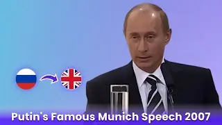 Putin's famous Munich Speech 2007 | AI translated in English