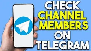 How To Check Telegram Channel Members | Easy Step-by-Step Guide