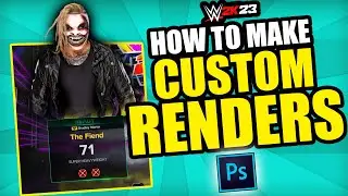 How to make your own MODDED Renders for WWE 2K23