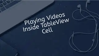 How To Playing Video Inside TableViewCell In Swift IOS