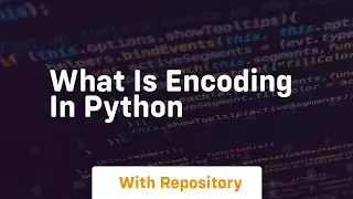 what is encoding in python