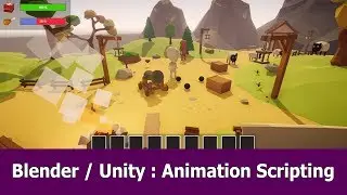 Blender to Unity : Game Asset Animation Scripting