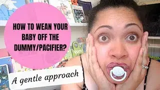 HOW TO WEAN YOUR BABY OFF THE DUMMY/PACIFIER |WEANING A TODDLER OFF A DUMMY |VLOGTOBER DAY 9