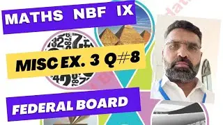 Maths Class ix NBF Misc Ex 3 Q 8 Sir Abid || NBF Maths ix Misc Ex 3 Q 8 || Q 8 Ex 3 Maths NBF IX ||