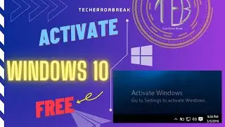 Windows 10 activation 100% Free | How to Activate Windows | Windows 10 Activation | TechErrorBreak