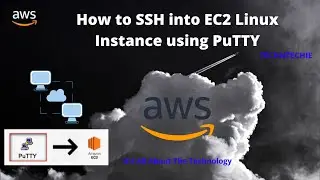 AWS Tutorial: How to SSH into EC2 Linux Instance using PuTTY | Step-by-Step Guide