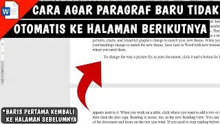 Cara Agar Paragraf Baru Tidak Otomatis ke Halaman Selanjutnya di Microsoft Word