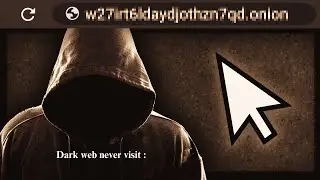 Journey into the Dark Web: Revealing the Secrets of the Hidden Internet