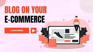 How to Set Up a Blog on Your E-Commerce Platform | Grow Together