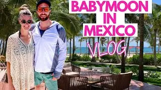 Our *Pre-Pregnancy* BABYMOON VLOG | El Dorado Royale Resort