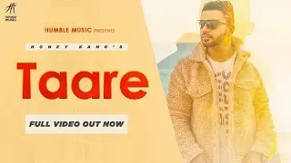 Taare | Honey Kang | Latest Punjabi Song 2020 | Humble Music |