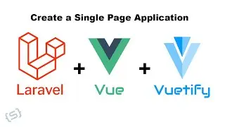 Setup a Laravel SPA with Vuetify