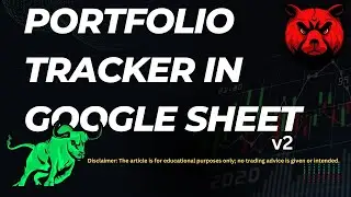 Portfolio Tracker in Google Sheet - Part 2