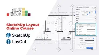 SketchUp Layout Online Course: Introduction