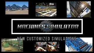 Machines Simulator, customized Simulations: Solar tracker & Sawmill Lumber Sorter