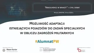 Debata  na temat adaptacji pojazdów do zadań specjalnych w obliczu zagrożeń militarnych.