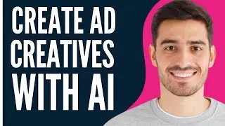 How to Create Ad Creatives Using AI (2024)