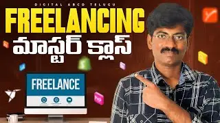 How to become Freelancer- Freelancing MasterClass in Telugu | Digital Marketing in Telugu
