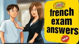 SUMMERTIME SAGA how to complete French exam