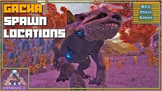 ARK: Genesis 2 | Gacha Spawn Locations!