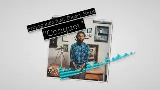 Propaganda (feat. Theory Hazit) - Conquer (lyrics)