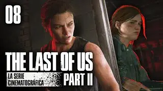 The Last of Us Parte II: La Serie Cinematográfica - Ep.8 "Quédate"