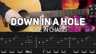 Alice In Chains - Down In A Hole - MTV Unplugged (Guitar lesson with TAB)