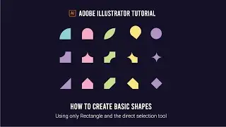 How to create basic shapes in Adobe Illustrator